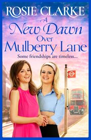 A new dawn over Mulberry Lane cover image