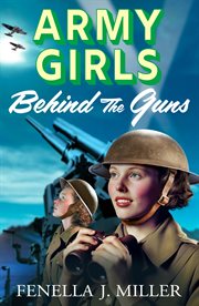 Army Girls : Behind the Guns cover image