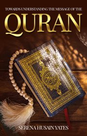 Towards understanding the message of the quran cover image
