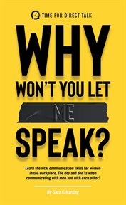 Why won't you let me speak? cover image