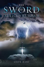 The sword of atticus rutilus cover image