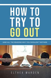 How to try to go out cover image