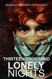 Thirteen Thousand Lonely Nights cover image