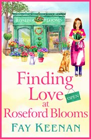 Finding love at Roseford Blooms cover image