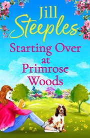 Starting over at Primrose Woods cover image