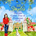 Dreams come true at Primrose Hall cover image
