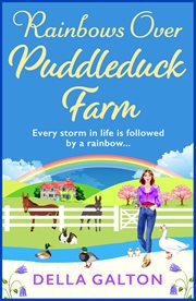 Rainbows over Puddleduck Farm cover image