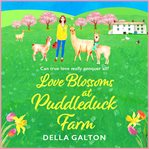 Love Blossoms at Puddleduck Farm : Puddleduck Farm cover image
