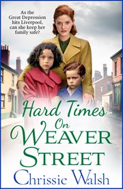 Hard Times on Weaver Street : Weaver Street cover image