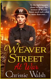 Weaver Street at War : Weaver Street cover image
