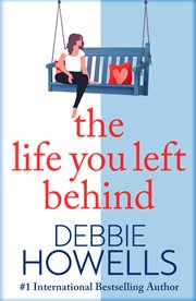 The life you left behind cover image