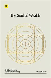 The Soul of Wealth