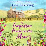 The forgotten house on the moor cover image