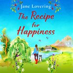 The Recipe for Happiness cover image