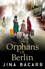 The orphans of Berlin cover image