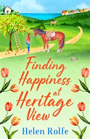 Finding happiness at Heritage View cover image