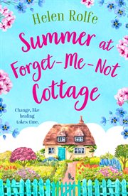 Summer at Forget-Me-Not Cottage : Me cover image