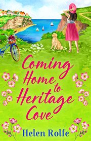 Coming home to Heritage Cove cover image