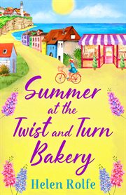 Summer at the twist and turn bakery cover image