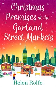 Christmas promises at the garland street markets cover image