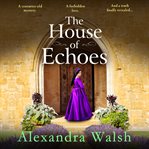 The House of Echoes cover image