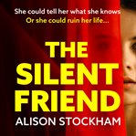 The Silent Friend cover image
