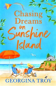 Chasing dreams on sunshine island : Sunshine Island cover image