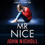 Mr Nice cover image
