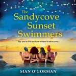 The Sandycove Sunset Swimmers cover image