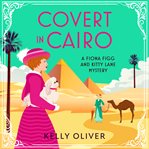 Covert in cairo cover image