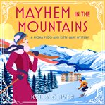 Mayhem in the Mountains cover image