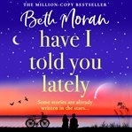 Have I Told You Lately cover image
