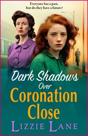 Dark Shadows Over Coronation Close : Coronation Close cover image
