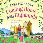 Coming home to the Highlands cover image