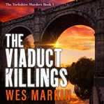 The viaduct killings cover image