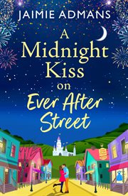 A Midnight Kiss on Ever After Street cover image
