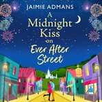 A Midnight Kiss on Ever After Street cover image
