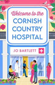 Welcome to the Cornish Country Hospital cover image