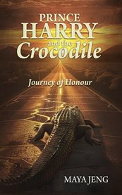 Prince Harry and the Crocodile cover image