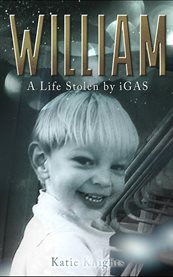 William : A Life Stolen By Igas cover image