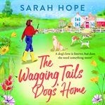 The Wagging Tails Dogs' Home cover image