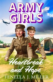 Heartbreak and hope. Army girls cover image
