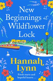New Beginnings at Wildflower Lock cover image