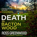 Death in Bacton Wood cover image