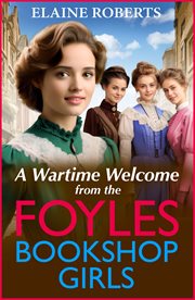 A wartime welcome from the Foyles bookshop girls cover image