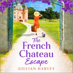 The French Chateau Escape cover image