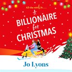 A Billionaire for Christmas cover image