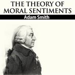 The theory of moral sentiments cover image