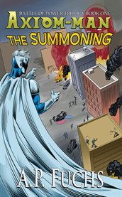 The Summoning : A Superhero Novel cover image