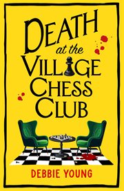 Death at the Village Chess Club